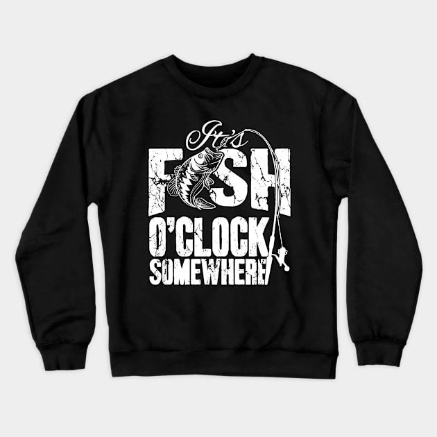 It's fish o'clock somewhere Crewneck Sweatshirt by captainmood